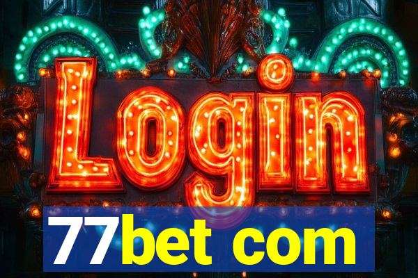 77bet com
